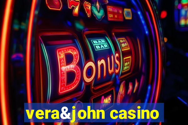 vera&john casino